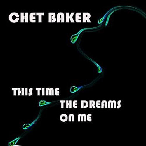This Time The Dreams On Me