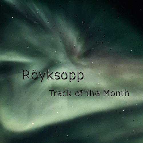 Track of the Month: June 2010: Happy Up Here