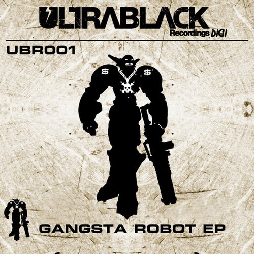 Gangsta Robot EP