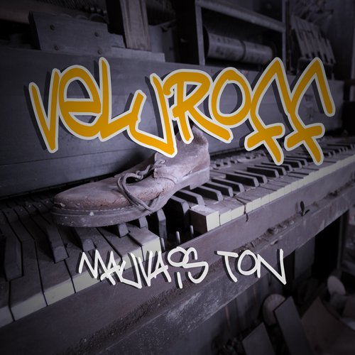 Mauvais Ton — Veluroff |