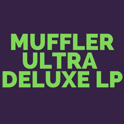 Ultra Deluxe LP