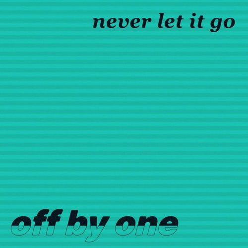 Never Let It Go - Single