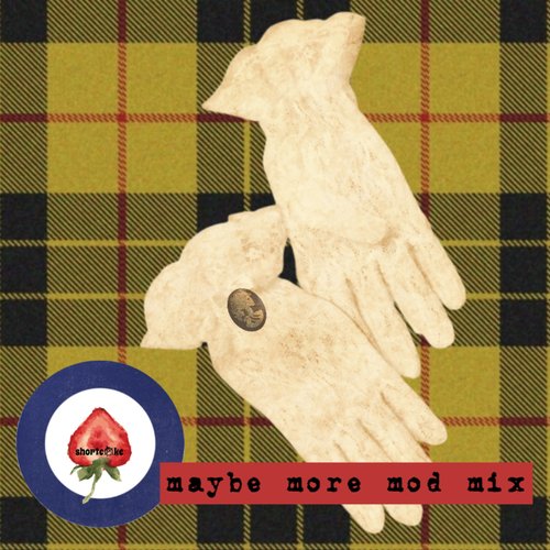 Maybe More (Mod Mix)