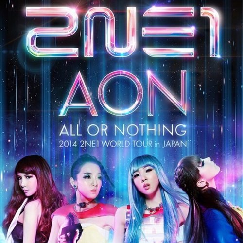 2014 2NE1 WORLD TOUR 〜ALL OR NOTHING〜 in JAPAN
