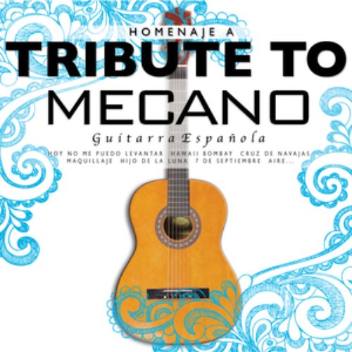 Guitarra Española - A Tribute to Mecano
