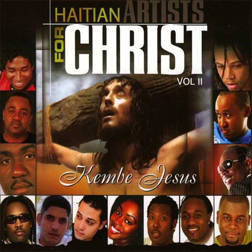 Haitian Artists for Christ, Vol. 2 (Kembe Jesus)