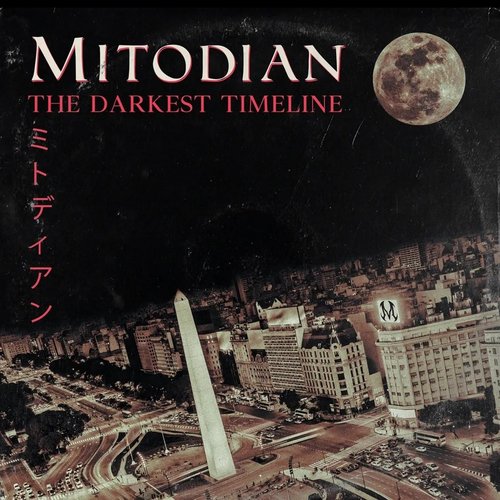 The Darkest Timeline - EP