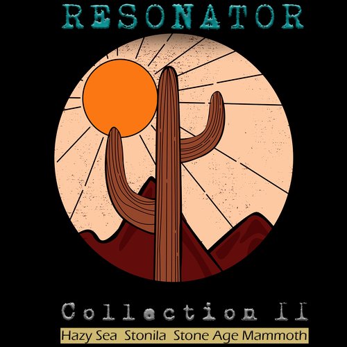 Resonator: Collection II