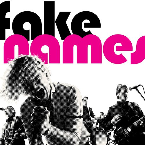 Fake Names [Explicit]