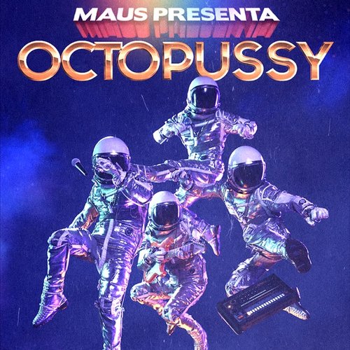 OCTOPUSSY//オクトパシー