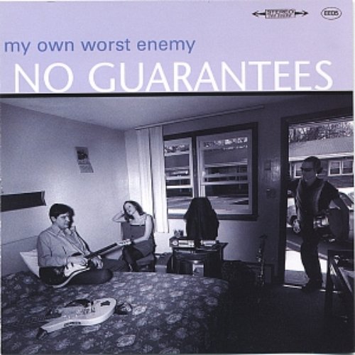 No Guarantees