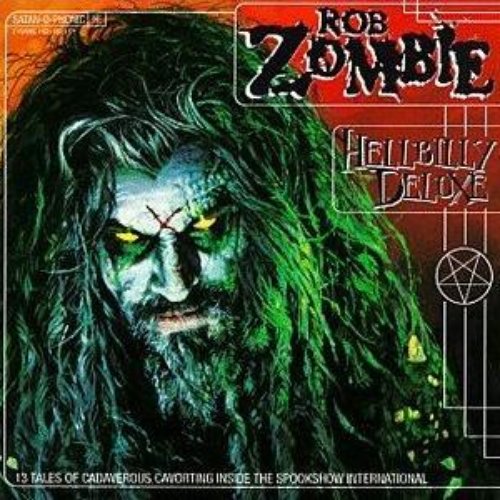 Hellbilly Deluxe [Explicit]