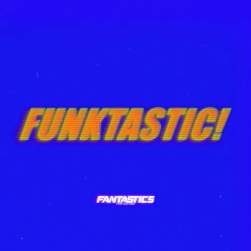 FUNKTASTIC!