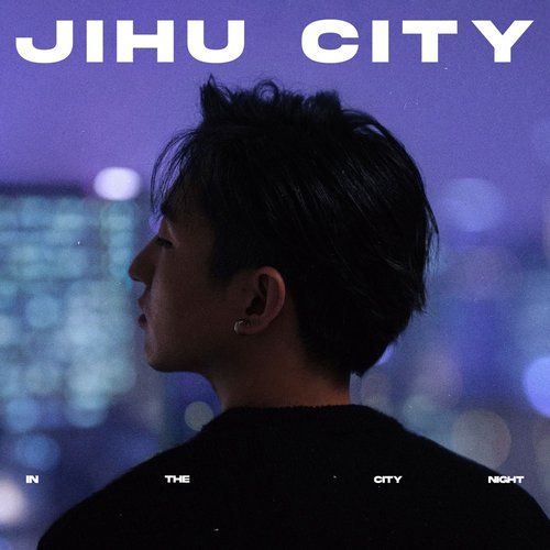 Jihu City - EP