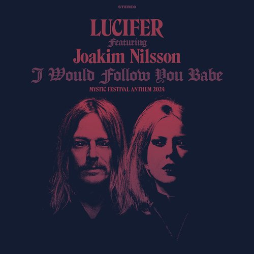 I Would Follow You Babe (Mystic Festival Anthem 2024) [feat. Joakim Nilsson] - Single