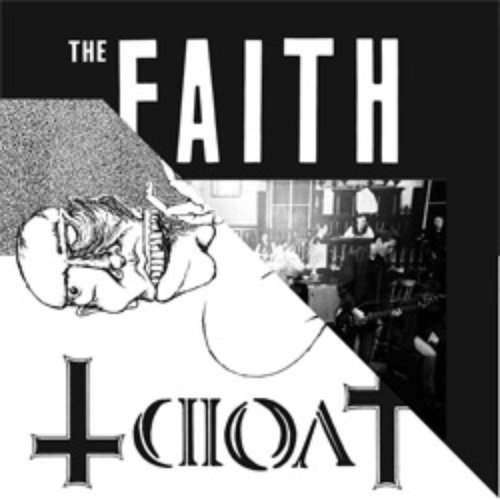 Faith / Void