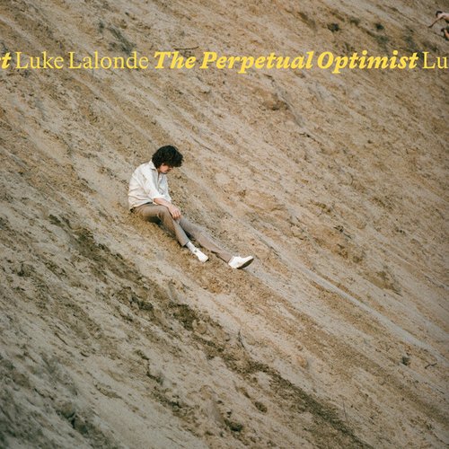 The Perpetual Optimist [Explicit]