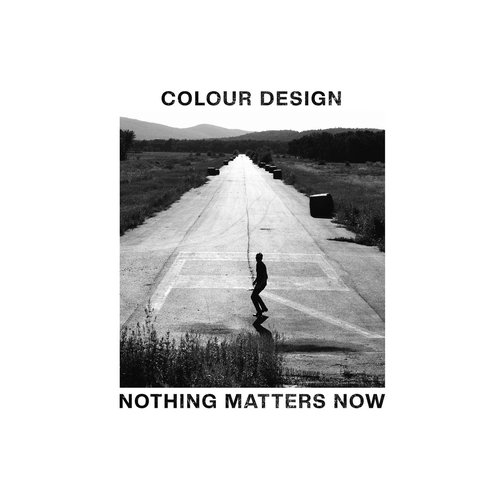 Nothing Matters Now
