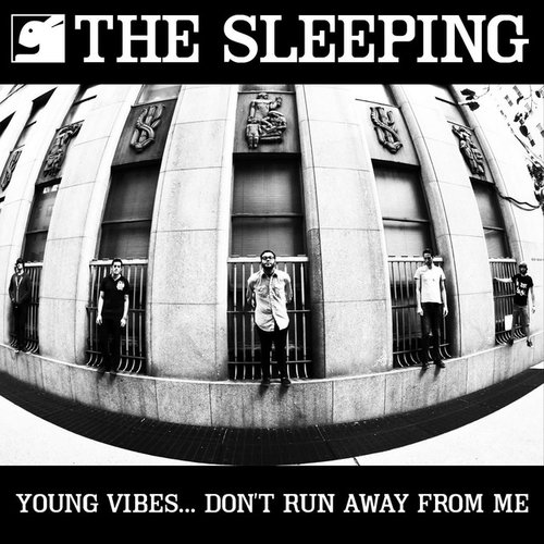Young Vibes... Don't Run Away From Me