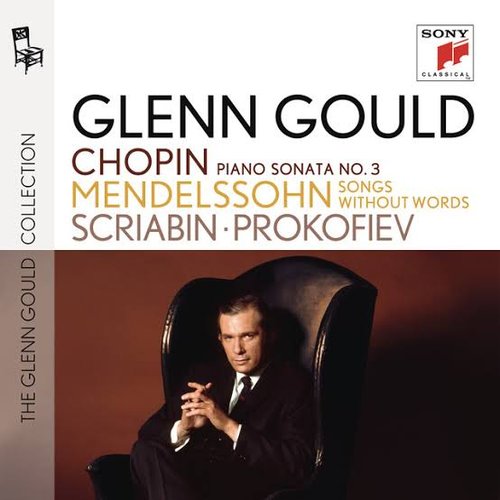 Chopin: Piano Sonata No. 3 - Mendelssohn: Songs Without Words