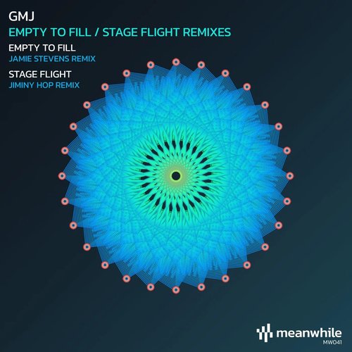 Empty to Fill / Stage Flight (Remixes)