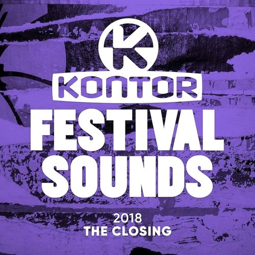 Kontor Festival Sounds 2018.03 - The Closing [Explicit]
