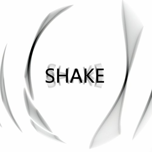 Shake