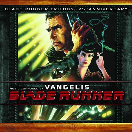 Blade Runner Trilogy (Music from the Motion Picture) [25th Anniversary Edition]