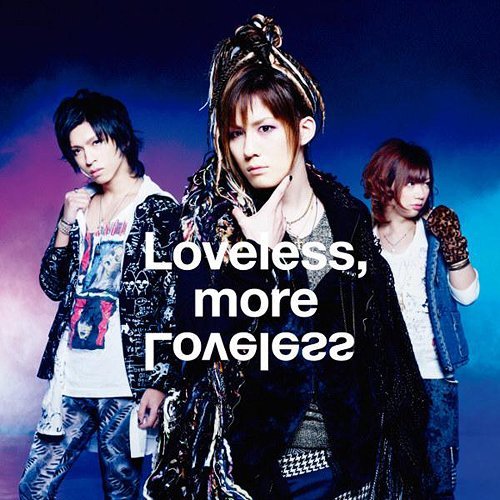 Loveless, more Loveless