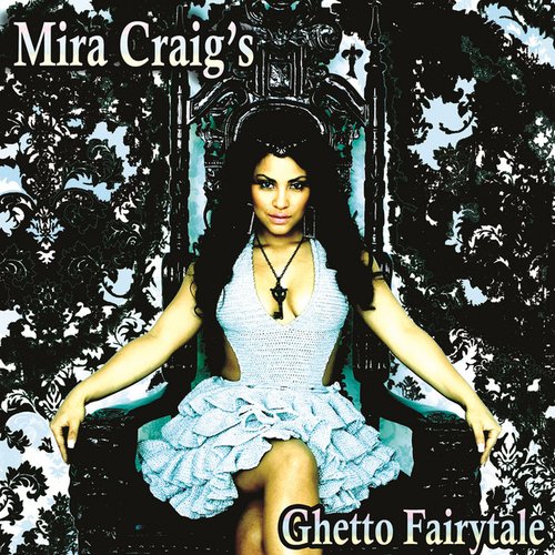 Ghetto Fairytale
