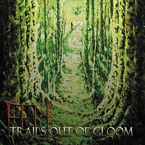 Trails Out Of Gloom