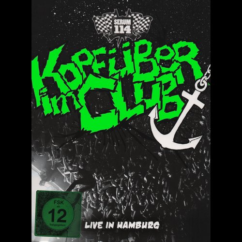 Kopfüber im Club - Live in Hamburg