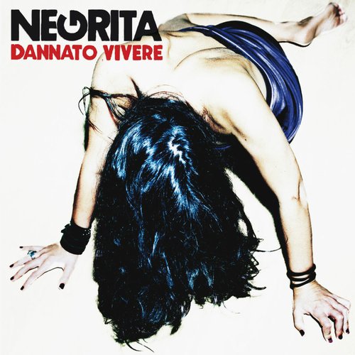 Dannato vivere (Bonus Track Version)