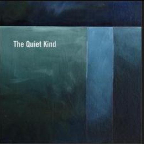 The Quiet Kind