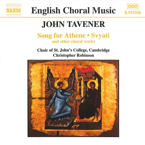 TAVENER: Song for Athene / Svyati