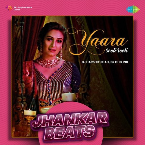 Yaara Seeli Seeli (Jhankar Beats)
