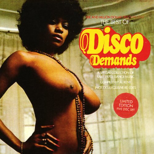 The Best of Disco Demands - A Collection of Rare 1970s Dance Music - Compiled By Al Kent