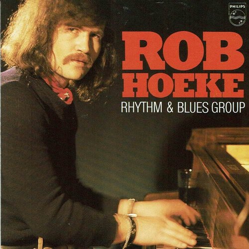 Rob Hoeke Rhythm & Blues Group