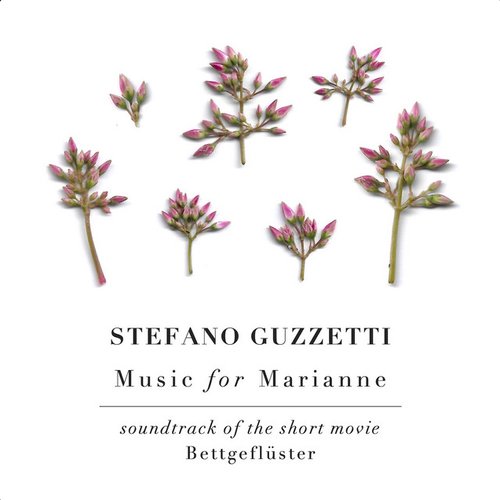 Music for Marianne (Soundtrack of the Short Movie "Bettgeflüster")