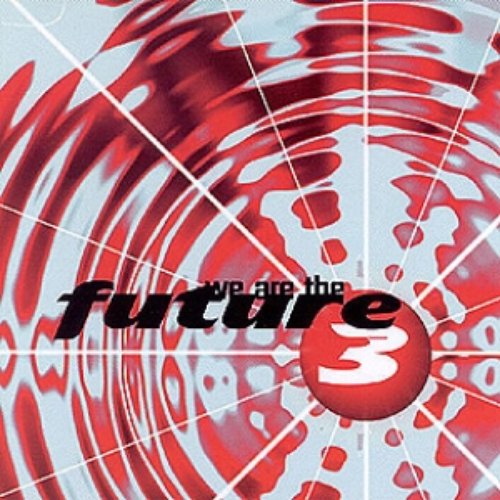 We are the Future 3