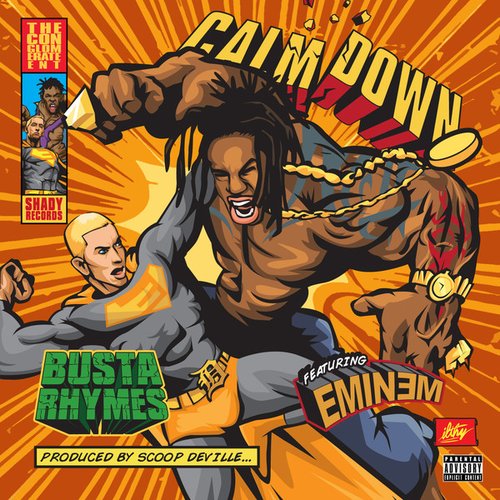 Calm Down (feat. Eminem) - Single — Busta Rhymes | Last.fm