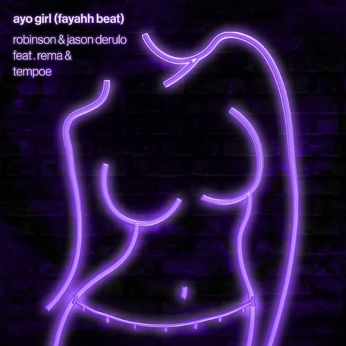 Ayo Girl (Fayahh Beat) [feat. Rema & Tempoe]