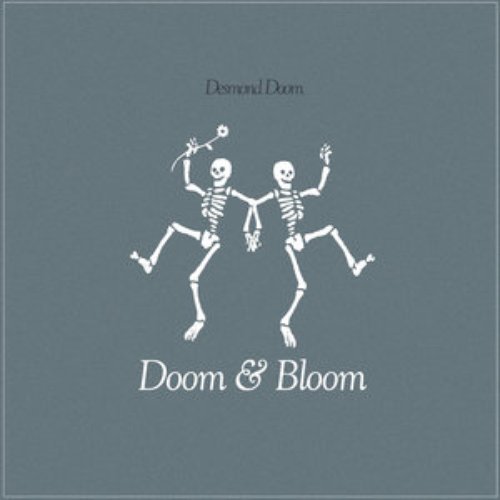 Doom And Bloom