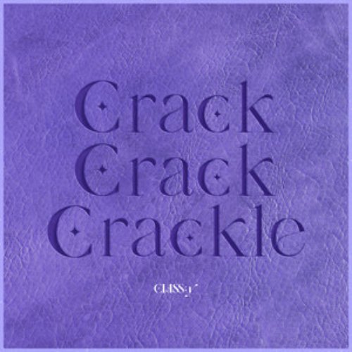 Crack-Crack-Crackle - Single