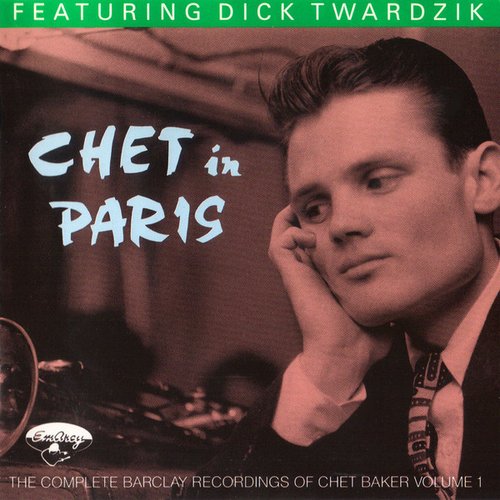 Chet In Paris Vol 1