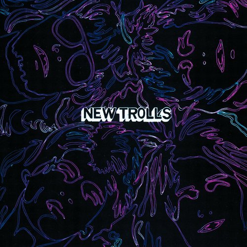 NEW TROLLS