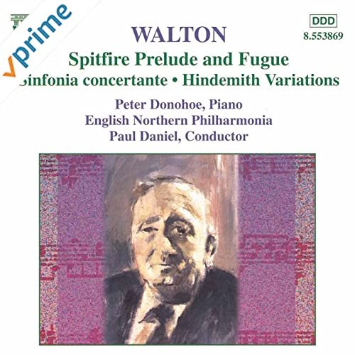 Walton: Spitfire Prelude And Fugue / Sinfonia Concertante / Hindemith Variations