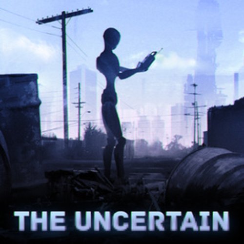 The Uncertain Soundtrack