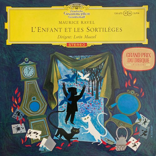 Ravel: L'enfant et les sortilèges; L'heure espagnole