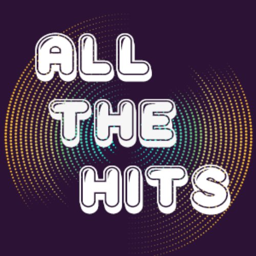 All The Hits!